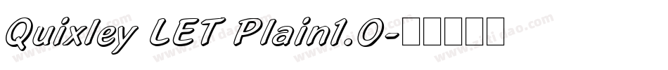 Quixley LET Plain1.0字体转换